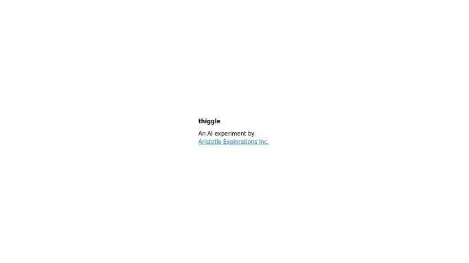 Thiggle — платная нейросеть  , автономные ИИ (AGI). Бесплатная версия с ограниченным функционалом, есть платные тарифы.