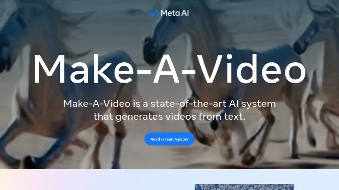 Make-A-Video (Meta) — бесплатная нейросеть  : ожидаемый в ближайшее время релиз. Бесплатная версия с ограниченным функционалом, есть платные тарифы.
