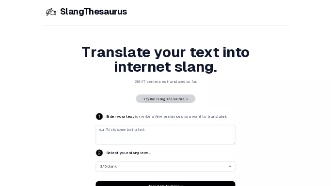 Slang Thesaurus — бесплатная нейросеть   для развлечений. 