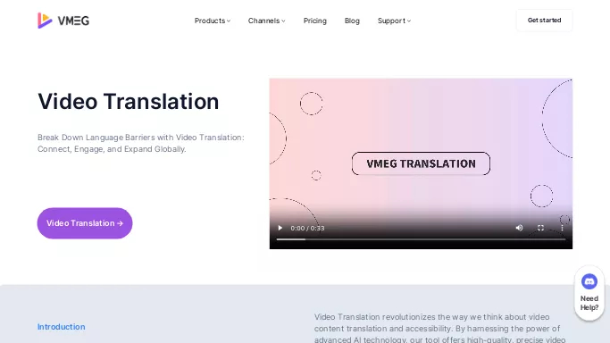 VMEG - Video Translator — бесплатная нейросеть   для перевода,  для редактирования видео,  для SMM. Бесплатная версия с ограниченным функционалом, есть платные тарифы.