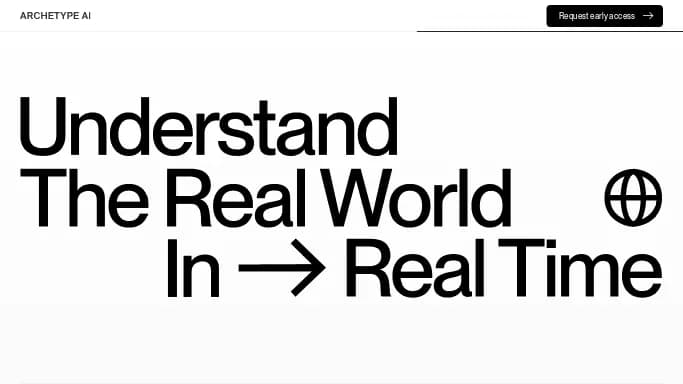Archetype AI — платная нейросеть  , автономные ИИ (AGI). 