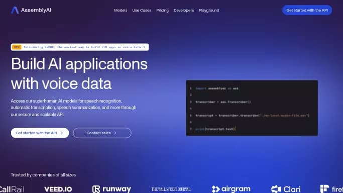 Assembly AI — платная нейросеть   для разработки программного обеспечения,  для транскрибации аудио и видео,  для повышения продуктивности,  для помощи в образовании. Бесплатная версия с ограниченным функционалом, есть платные тарифы.