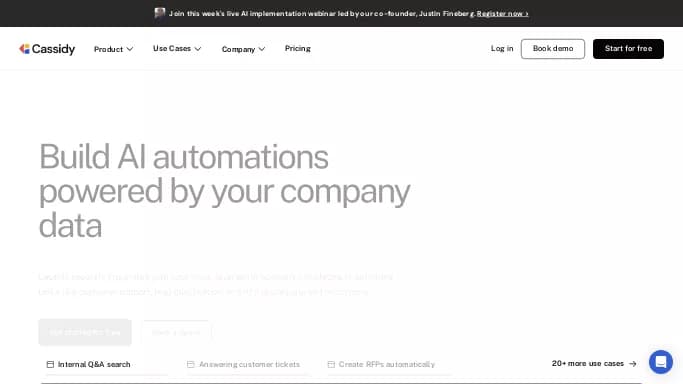Cassidy — платная нейросеть  , автономные ИИ (AGI), для помощи в автоматизации,  для маркетинга. 