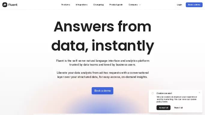 Fluent — бесплатная нейросеть   для разработки программного обеспечения,  для анализа данных,  — чат-бот,  для научно-исследовательской деятельности. Бесплатная версия с ограниченным функционалом, есть платные тарифы.
