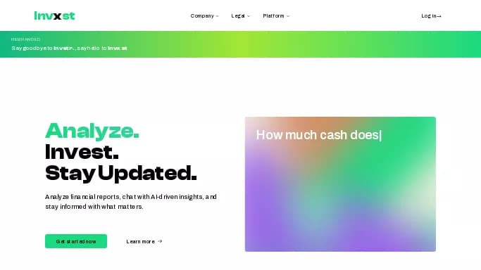 Invxst — бесплатная нейросеть   для работы с финансами. Бесплатная версия с ограниченным функционалом, есть платные тарифы.