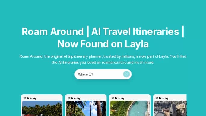 Roam Around — бесплатная нейросеть   для повышения продуктивности,  для путешествий. 